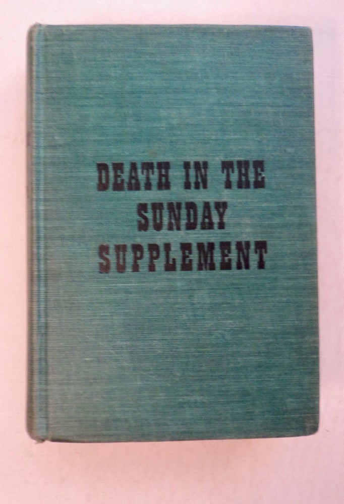 [101456] Death in the Sunday Supplement. Sam MERWIN, Jr.
