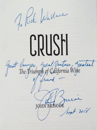 Crush: The Triumph of California Wine
