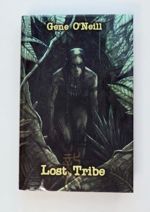 101547] Lost Tribe. Gene O'NEILL