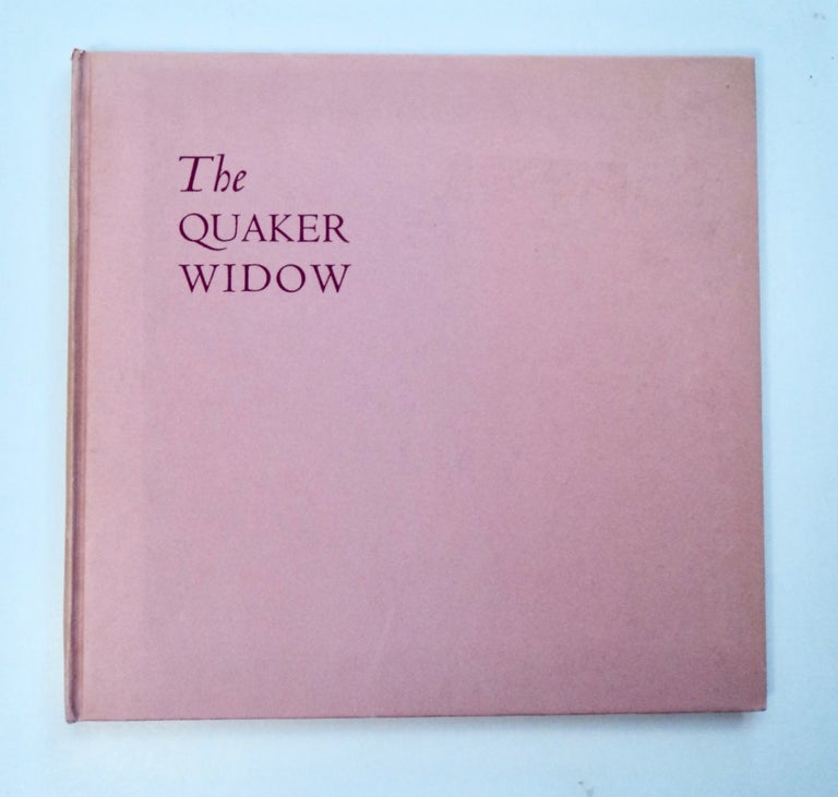 [101566] The Quaker Widow. Bayard TAYLOR.
