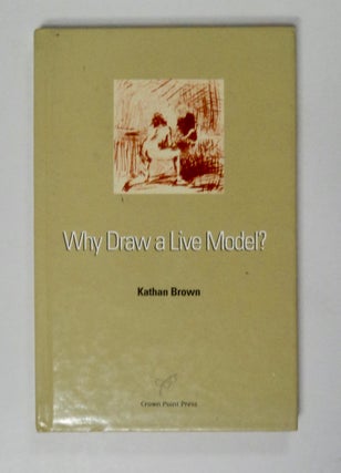 101583] Why Draw a Live Model? Kathan BROWN