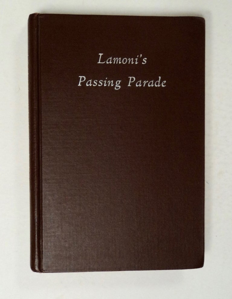 [101586] Lamoni's Passing Parade: Stories of Lamoni and Lamoni People. Joseph H. ANTHONY.