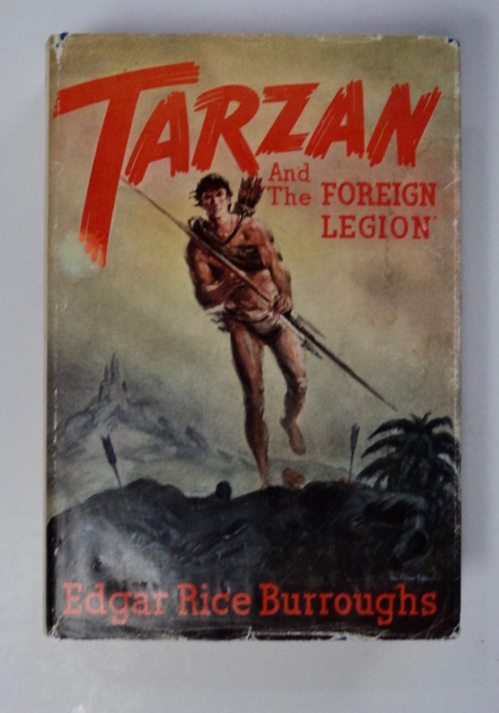 [101601] Tarzan and the Foreign Legion. Edgar Rice BURROUGHS.