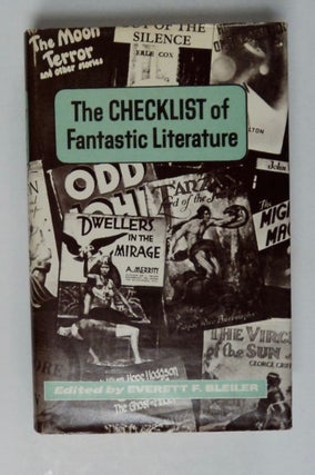 101609] The Checklist of Fantastic Literature. Everett F. BLEILER, ed