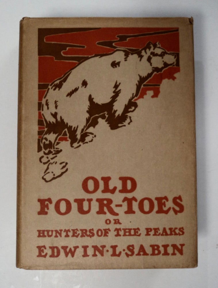 [101622] Old Four-Toes; or, Hunters of the Peaks. Edwin L. SABIN.