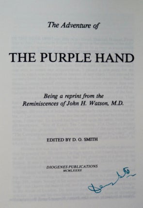 The Adventure of the Purple Hand: Being a Reprint from the Reminiscences of John H. Watson, M.D