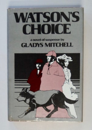 101638] Watson's Choice. Gladys MITCHELL