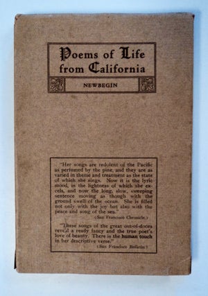 101644] Poems of Life from California. Anna NEWBEGIN, ell