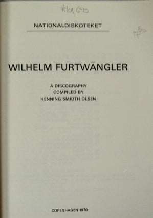 Wilhelm Furtwängler: A Discography