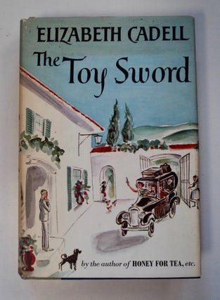 101750] The Toy Sword. Elizabeth CADELL