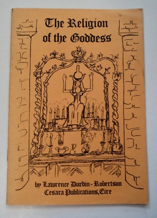 101752] The Religion of the Goddess: A Lecture Given in the Assembly Room, Wexford, on October...