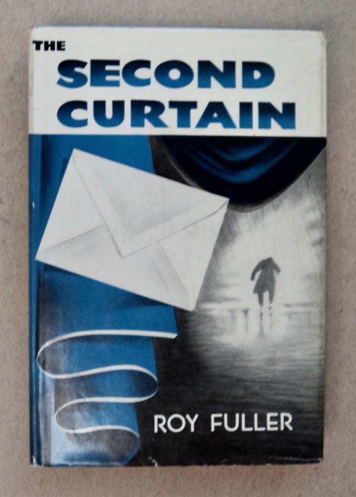 [101849] The Second Curtain. Roy FULLER.