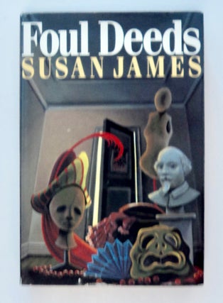 101854] Foul Deeds. Susan, James Schiffer