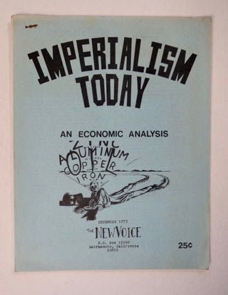 101896] Imperialism Today: An Economic Analysis. NEW VOICE