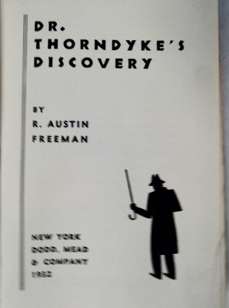 [101906] Dr. Thorndyke's Discovery. R. Austin FREEMAN.