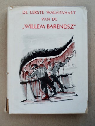 101970] De eerste Walvisvaart van de "Willem Barendsz" Dr. A. Melchior, Scheepsarts