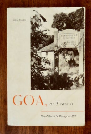 102018] Goa as I Saw It. Emile MARINI