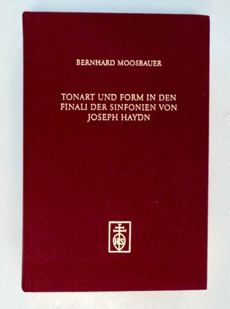 [102044] Tonart und Form in den Finali der Sinfonien von Joseph Haydn zwischen 1766 und 1774. Bernhard MOOSBAUER.