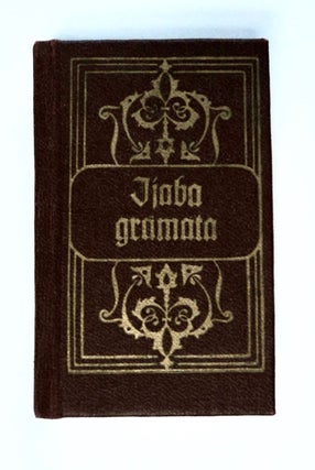 102070] Ijaba Gramata no E. Glika Tulkotas Bibeles, 1689. Baltina MAIJA, tekstu publicësanai...