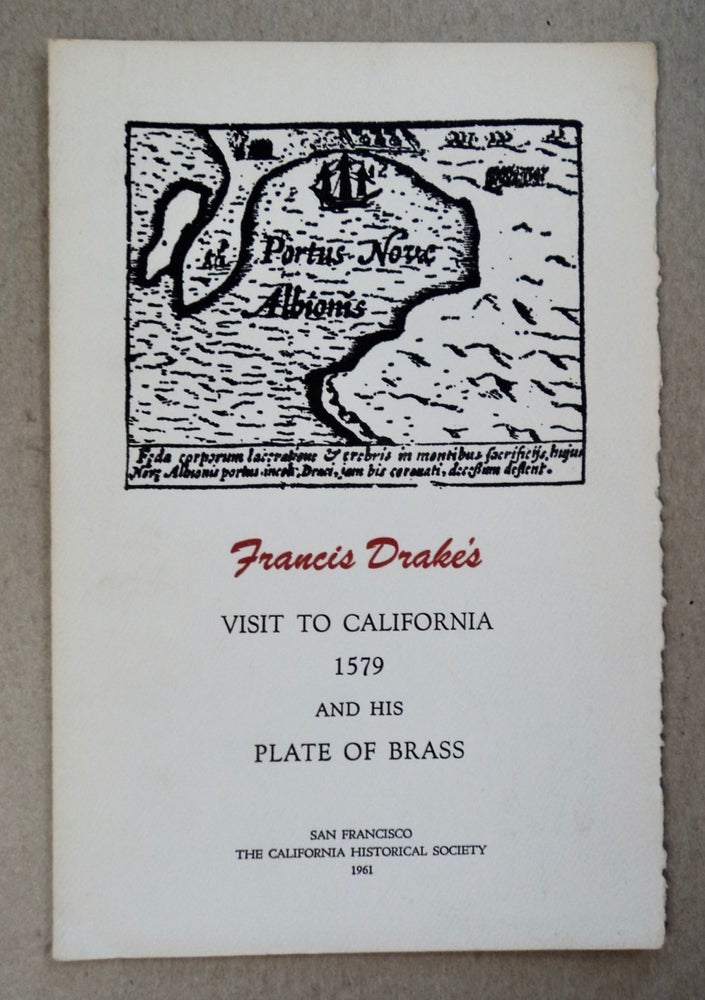 [102072] Francis Drake's Visit to California 1579 and His Plate of Brass (cover title). Francis P. FARQUHAR.