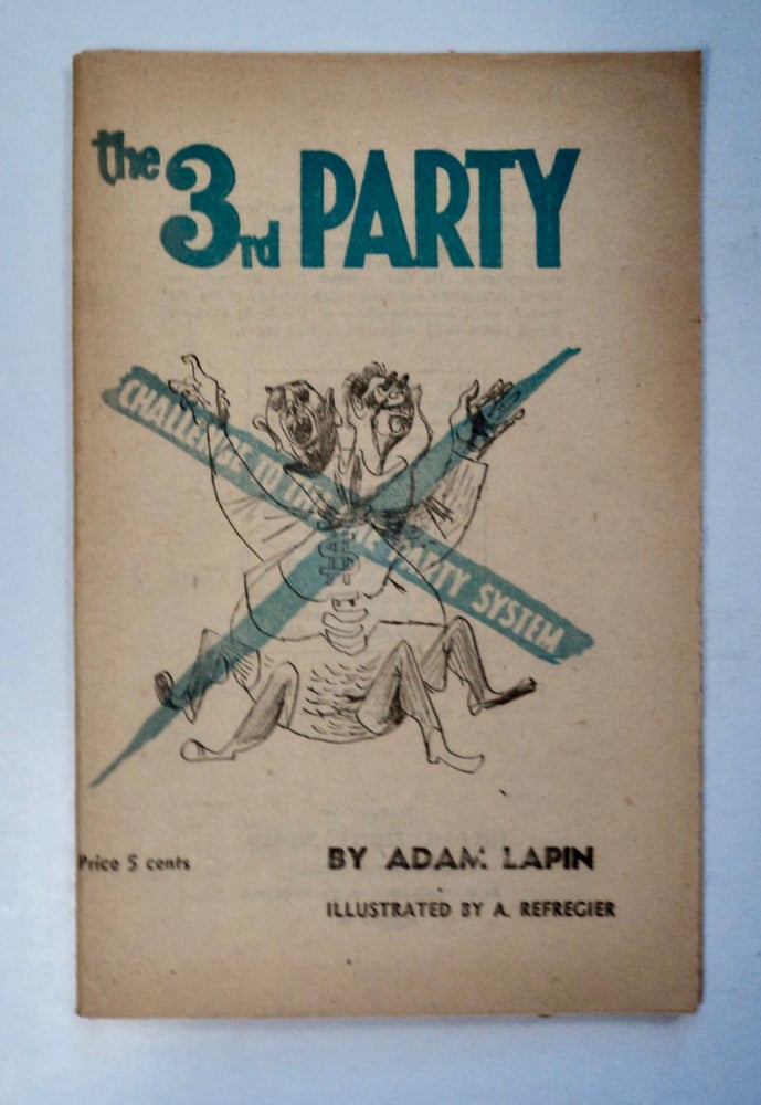 [102081] The 3rd Party Challenge to the Party System. Adam LAPIN.