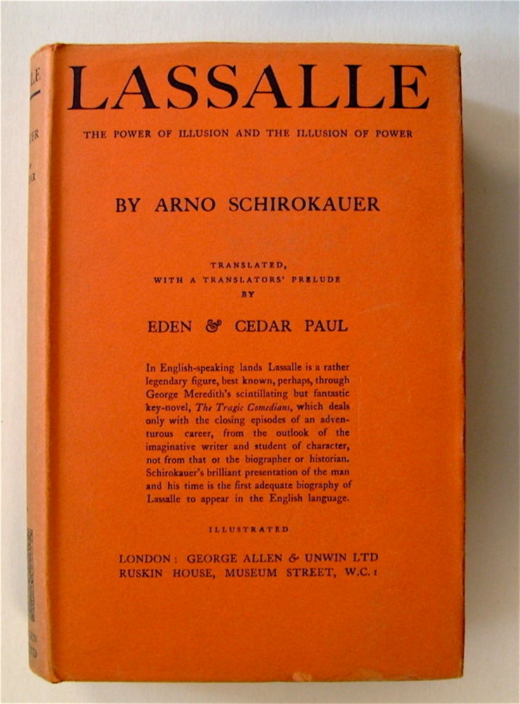 [1274] Lassalle: The Power of Illusion and the Illusion of Power. Arno SCHIROKAUER.