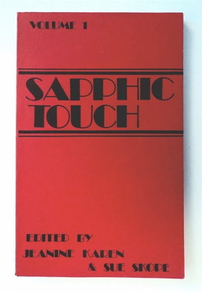 12995] SAPPHIC TOUCH: A JOURNAL OF LESBIAN EROTICA