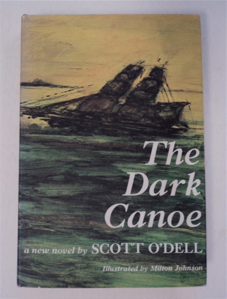 [13553] The Dark Canoe. Scott O'DELL.