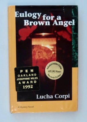 13871] Eulogy for a Brown Angel: A Mystery Novel. Lucha CORPI