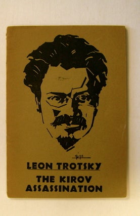 14604] The Kirov Assassination. Leon TROTSKY