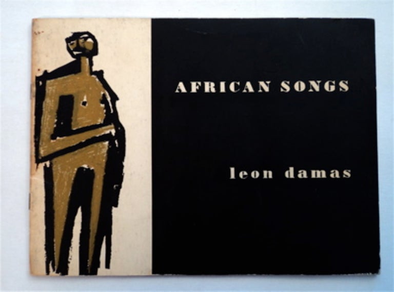 [14680] African Songs of Love, War, Grief, & Abuse. Leon DAMAS.