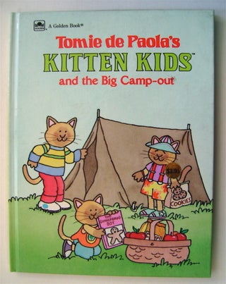 15239] Kitten Kids and the Big Camp-out. Tomie DE PAOLA