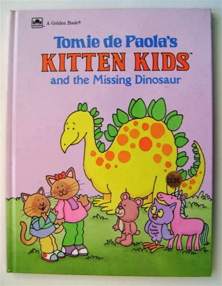 15245] Kitten Kids and the Missing Dinosaur. Tomie DE PAOLA