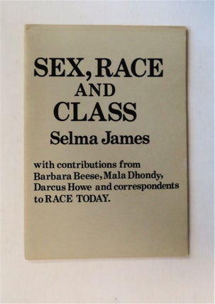 21147] Sex, Race and Class. Selma JAMES