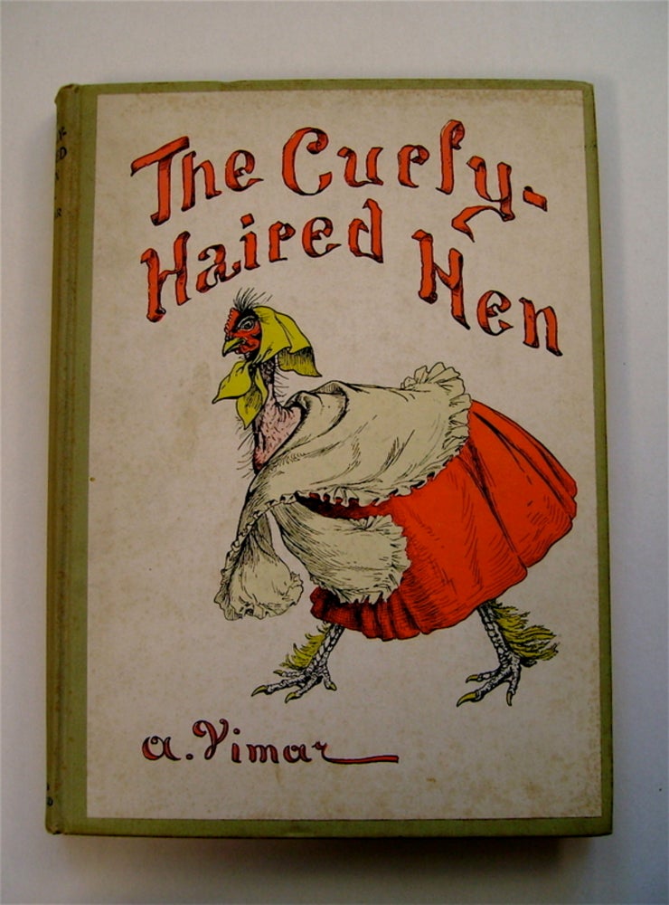 [2264] The Curly-Haired Hen. A. VIMAR, text, by.