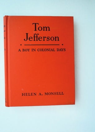 Tom Jefferson : A Boy in Colonial Days