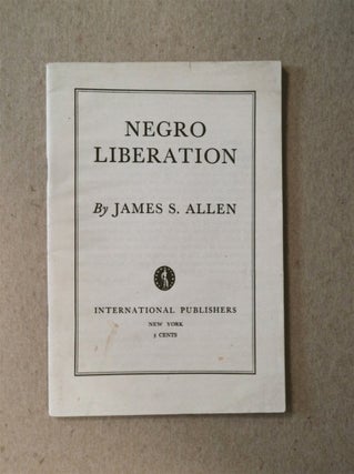 28891] Negro Liberation. James S. ALLEN, Sol Auerbach