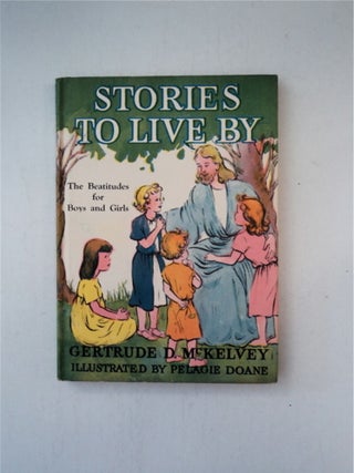Stories To Live By : The Beatitudes for Boys and Girls