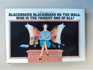 2971] Blackboard, Blackboard on the Wall, Who Is the Fairest One of All? Albert CULLUM