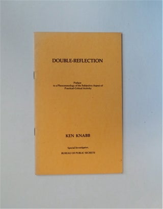 32520] Double-Reflection: Preface to a Phenomenology of the Subjective Aspect of...