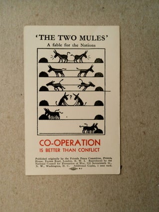 42014] 'The Two Mules,' a Fable for the Nations: Co-operation Is Better Than Conflict. FRIENDS...