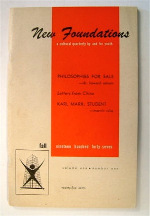 52025] "And a Challenge Too." In "New Foundations: A Cultural Quarterly by and for Youth" John...