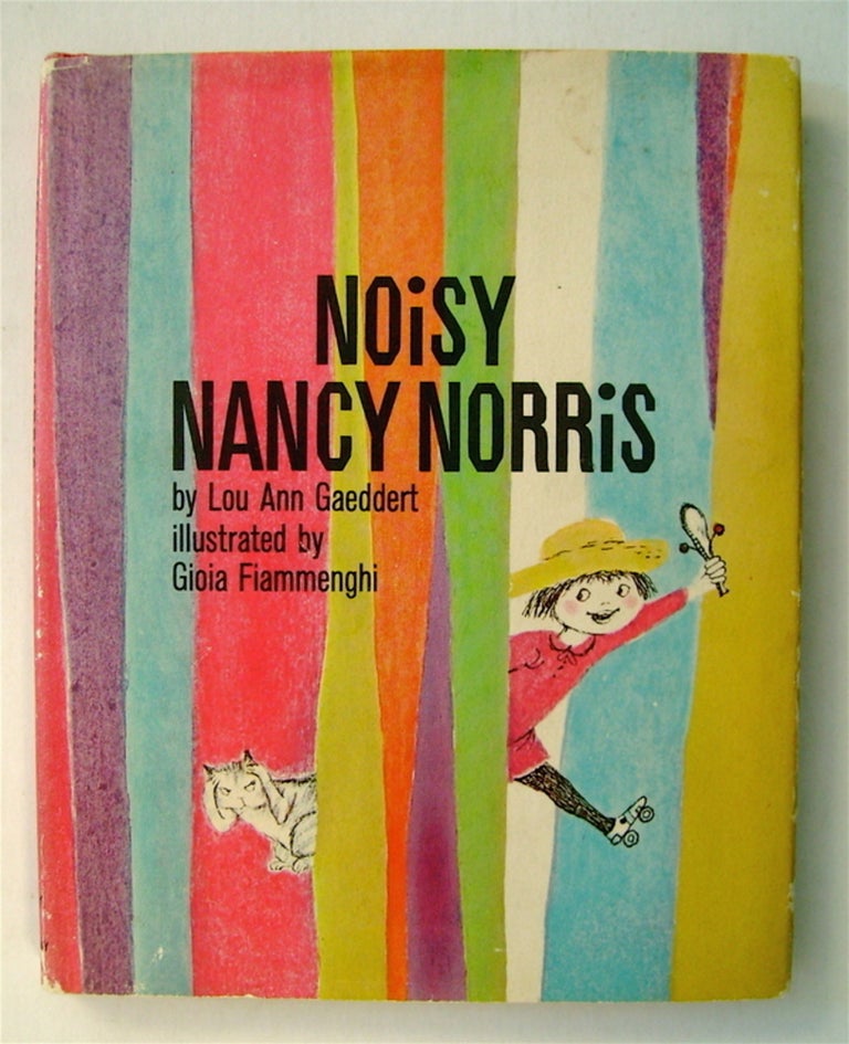 [54818] Noisy Nancy Norris. Gioai FIAMMENGHI, color, LouAnn Gaeddert.