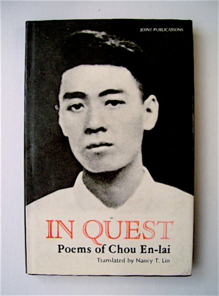 [56283] In Quest: Poems of Chou En-lai. CHOU EN-LAI.