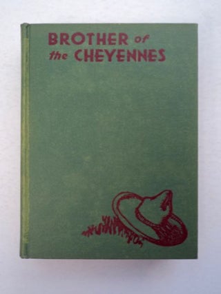 Brother of the Cheyennes