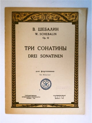 61907] Tri Sonatini dlia Fortepiano/Drei Sonatinen für Klavier. V. SHEBALIN