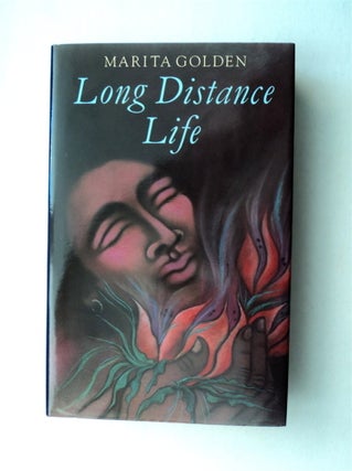 64423] Long Distance Life. Marita GOLDEN