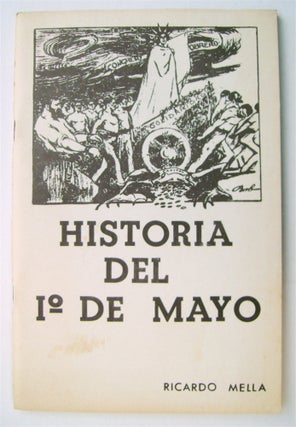 66212] Historia del 1° de Mayo. Ricardo MELLA