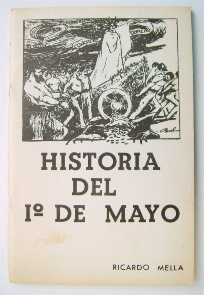 [66212] Historia del 1° de Mayo. Ricardo MELLA.