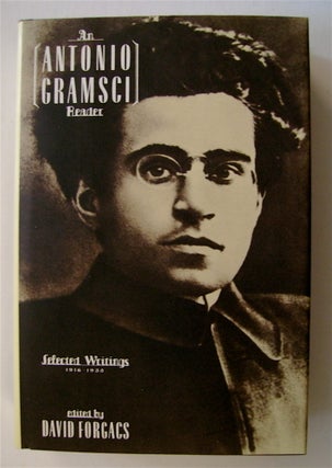 66548] An Antonio Gramsci Reader: Selected Writings, 1916-1935. Antonio GRAMSCI